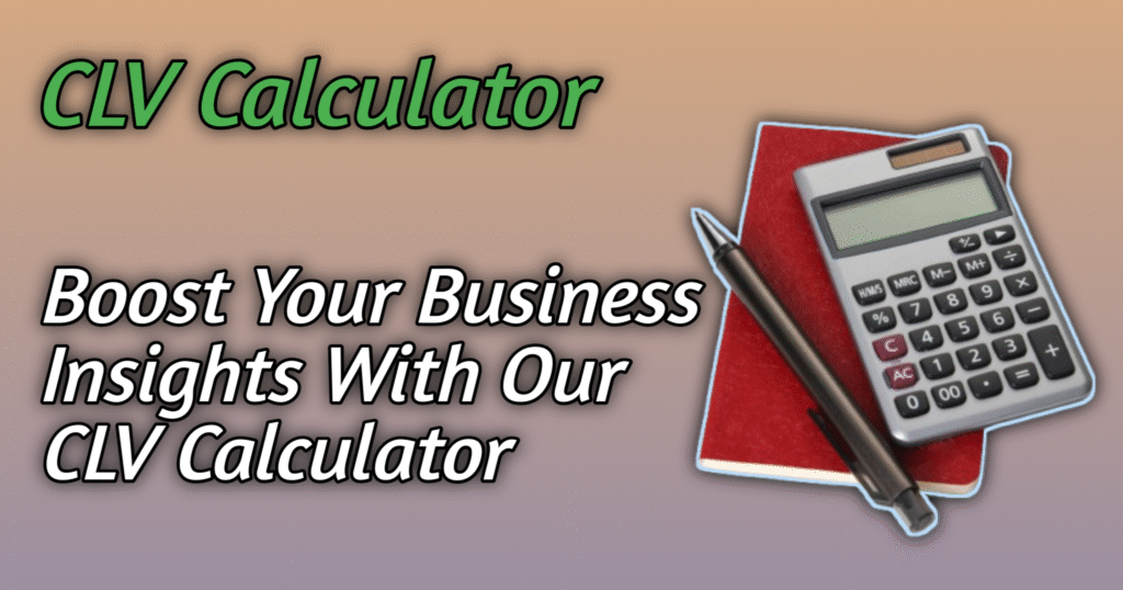 CLV Calculator
